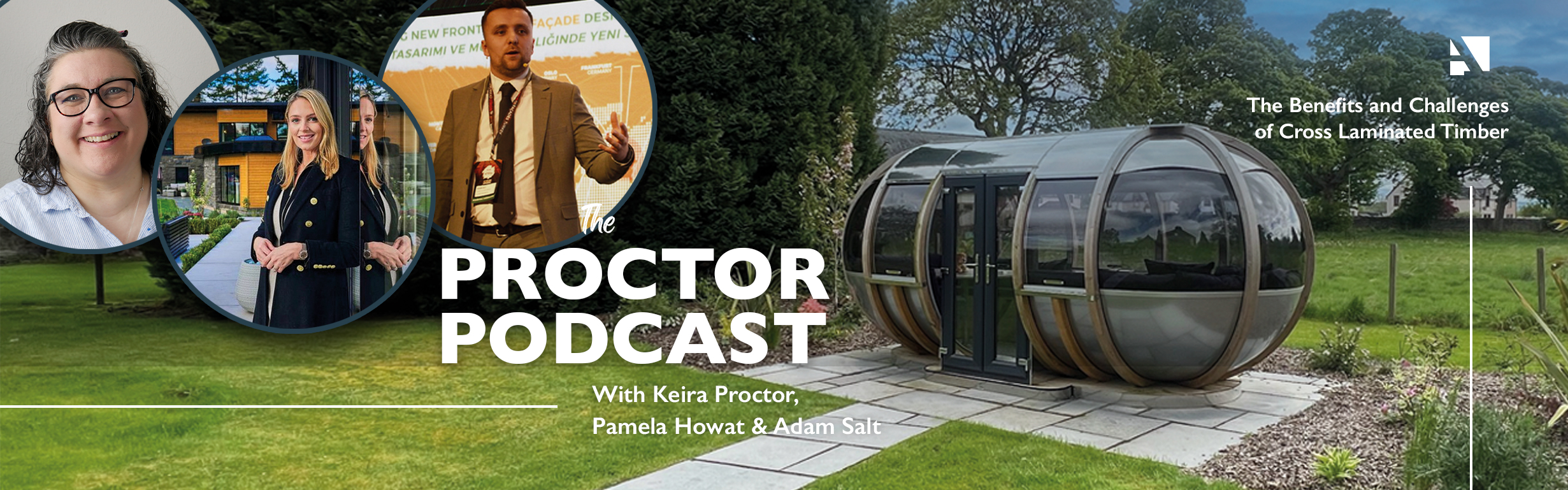 The Benefits and Challenges of Cross Laminated Timber | The Proctor Podcast
